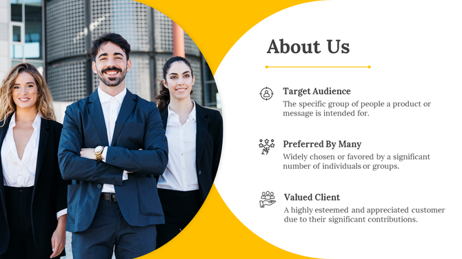 About Us slide with a group of professionals and text highlighting Target Audience, Preferred by Many, and Valued Clients.