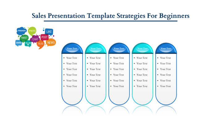 Sales slide featuring five blue vertical columns with text placeholders and colorful social media icons on the left.