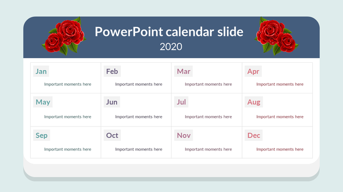 Calendar slide for the year 2020 featuring 12 months with space to add important moments for each month and decorative roses.
