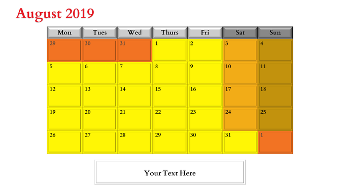 A calendar slide for August 2019, showing the days of the week and dates, with color coded cells and space for adding text.