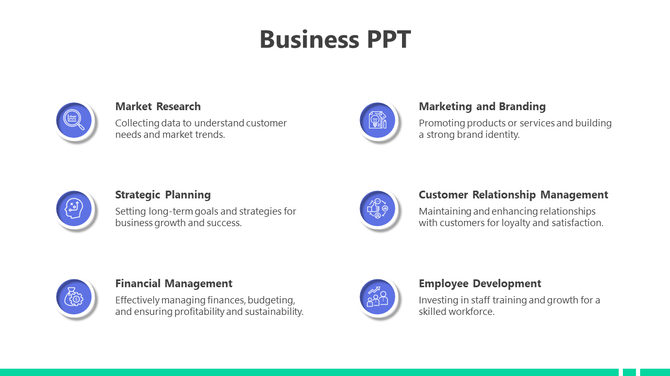 Business PPT template featuring six sections, each with an icon and a brief description of key business strategies.
