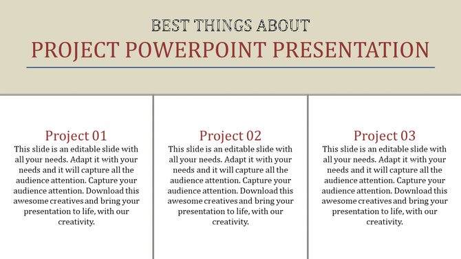 A PowerPoint slide with three sections labeled Project 01 to 03, featuring placeholder descriptions.