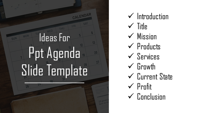 Agenda PPT slide featuring a calendar background and a list of key points, including mission and growth.