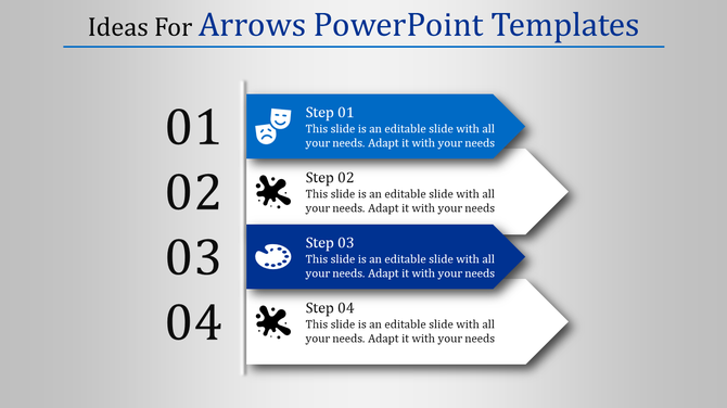 Arrows PowerPoint slide showcasing four numbered steps with blue and white arrow graphics with icons and placeholder text.