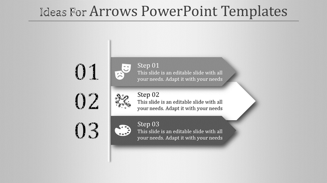 Gray scale PowerPoint template featuring numbered arrows labeled Step 01 to 03 with placeholder text and icons.