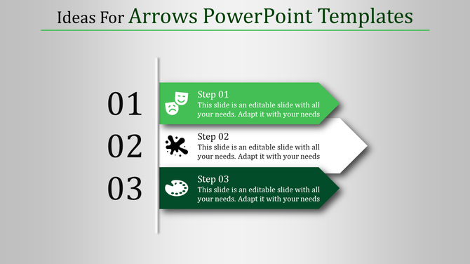 Ideas for arrows PowerPoint template featuring three steps with green, white, and dark green arrows with icons.