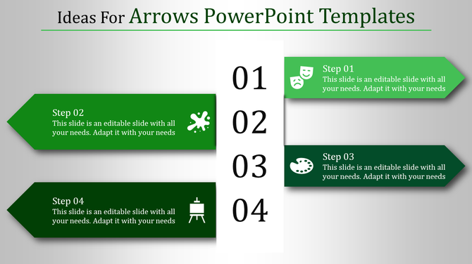 Ideas for Arrows PPT slide showcasing a four step process in green gradient designs with icons and placeholder text.