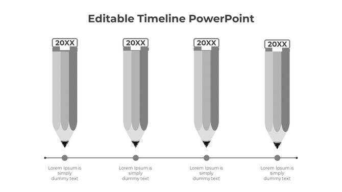 PowerPoint slide showing a grayscale timeline with pencil icons labeled 20XX and placeholder text.