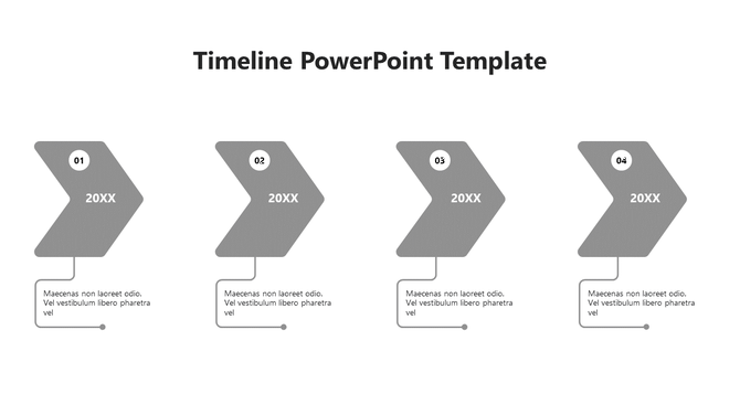 A minimalistic timeline PPT slide with four stages, labeled from 01 to 04 with grey arrows and placeholder text below.