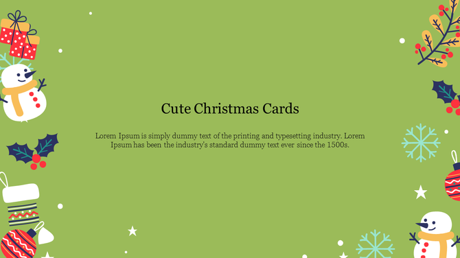 Green Christmas card slide with snowmen, gifts, holly, and ornaments framing a centered text box with festive placeholders.