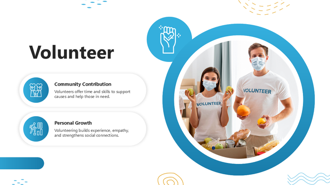 Volunteer PowerPoint with masked helpers, food donation, blue icons, circle frames, bold text, and clean white layout.