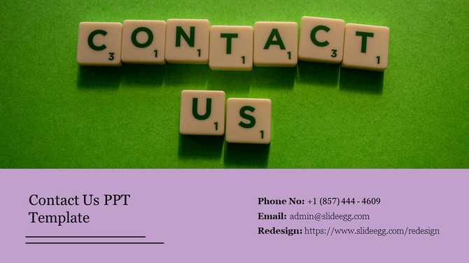 Contact us slide design featuring scrabble letters on a green surface, with phone number and email on a purple below section.