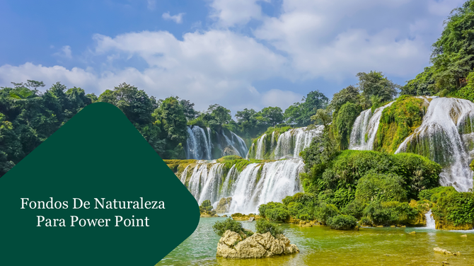 Fondos De Naturaleza Para PPT with cascading waterfalls and dense green foliage under a partly cloudy sky with title text.