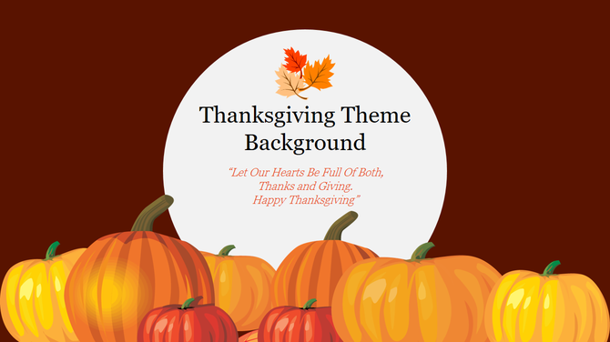 Thanksgiving slide featuring a fall message and decorated with pumpkins and fall leaves against a deep brown background.