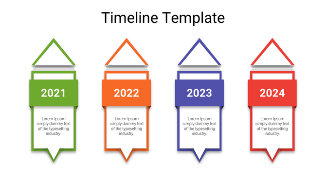 Timeline design featuring four upward arrows with year labels in green, orange, blue, and red with text boxes beneath.