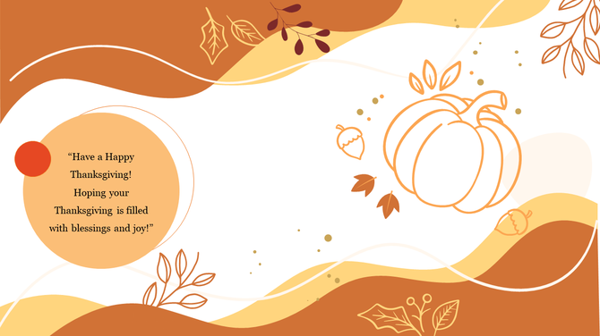 Seasonal thanksgiving template with a pumpkin, scattered leaves, and a warm orange color palette.