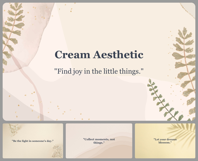 Soft cream aesthetic slides with leaves and abstract shapes, and quotes in the center.
