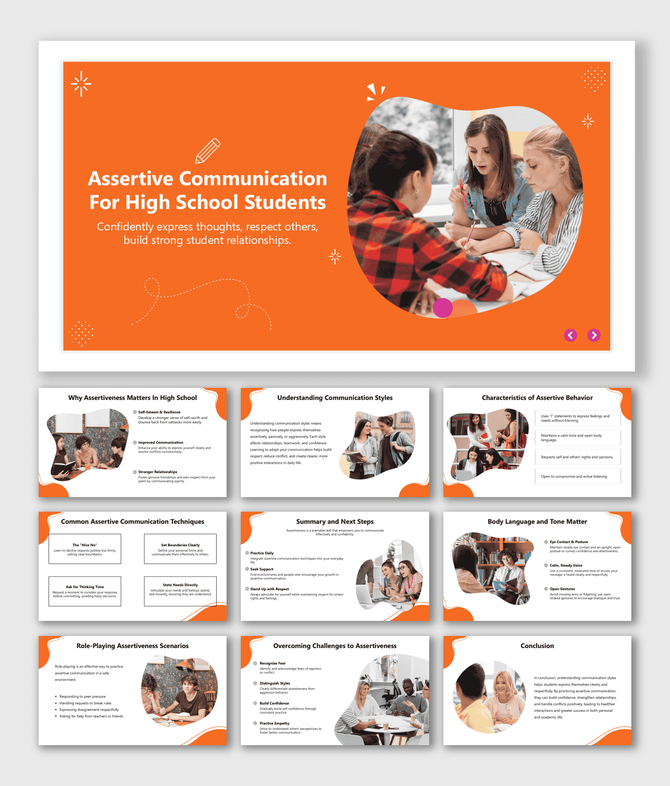 Assertive Communication For High School Students slides with orange theme and student discussion images.
