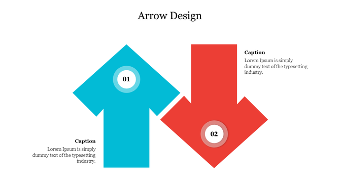 Bold arrow infographic with blue up arrow on left and red down arrow on right, both numbered and paired with side captions.