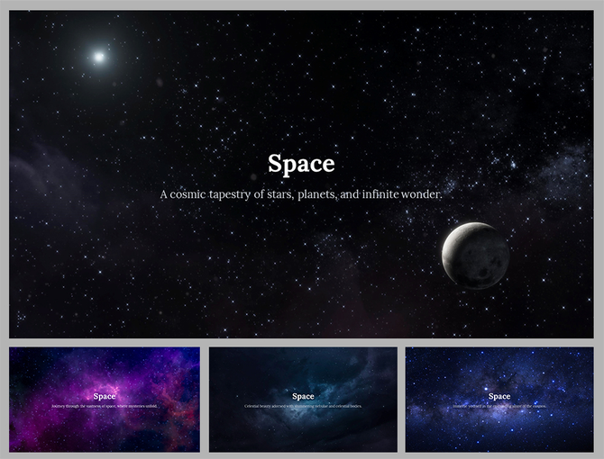 Space-themed  template with dark star-filled backgrounds, featuring planets, nebulae, and cosmic text overlay.