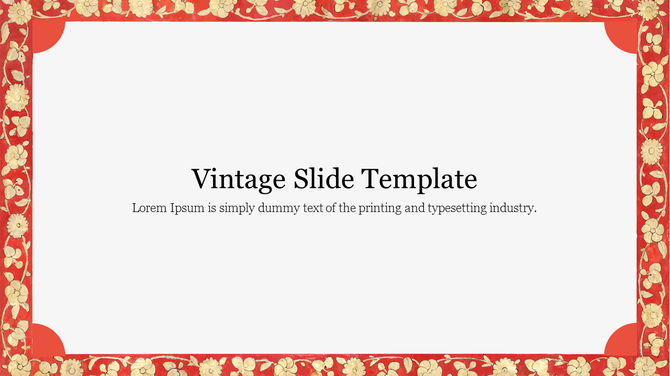 Vintage slide with a red and gold floral border design surrounding a white central area for text.