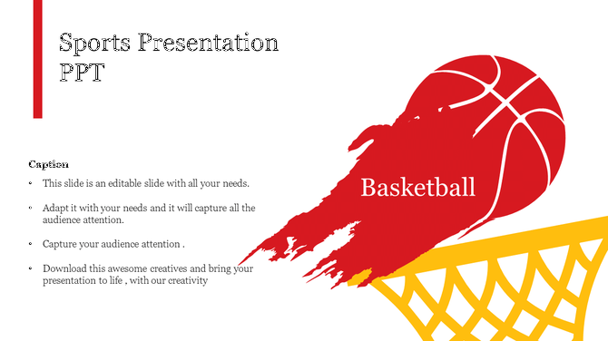 Sports slide featuring a red basketball with dynamic paint streaks entering a yellow basketball hoop.