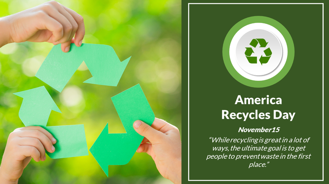 America recycles day slide with a recycling symbol made of paper arrows, featuring a quote and text, on a green background.
