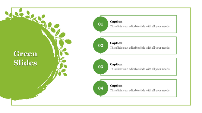 Green Slides with a green background and four numbered sections for text.
