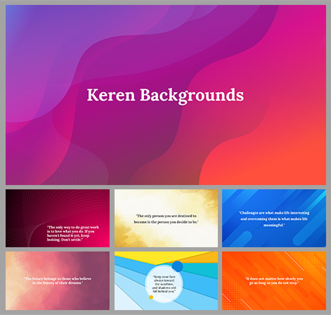 Vibrant Keren background slides featuring inspiring quotes on abstract colorful designs.