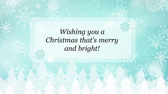 A festive winter themed PowerPoint slide with snowflakes and evergreen trees, wishing a Merry Christmas.