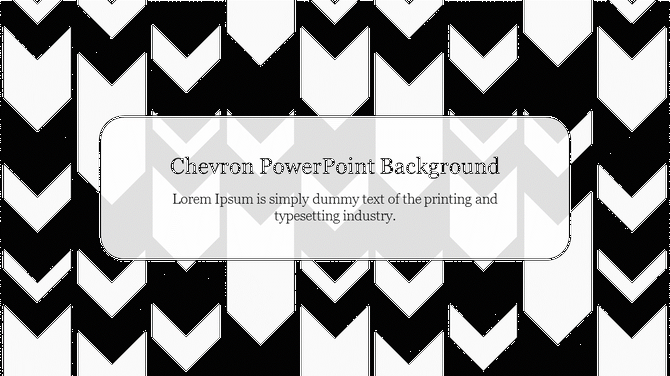 Chevron PowerPoint background with bold black and white chevron pattern and a centered text box for presentation title.
