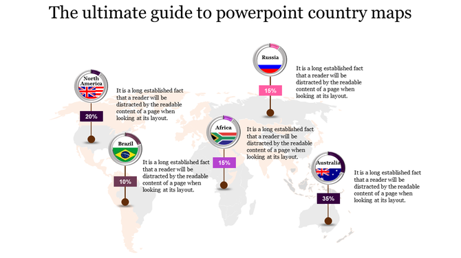 Map based PowerPoint slide displaying country statistics from North America to Australia with placeholder text.