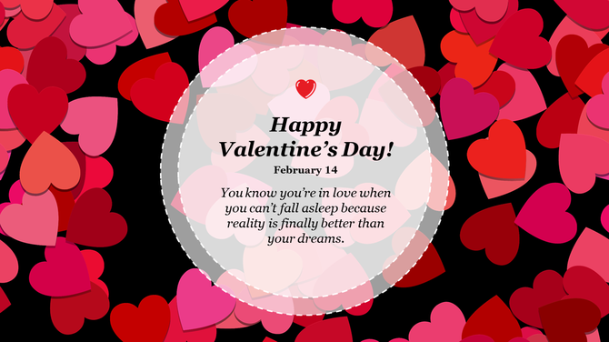 Valentine’s day-themed slide with colorful red and pink hearts surrounding a circular message area.