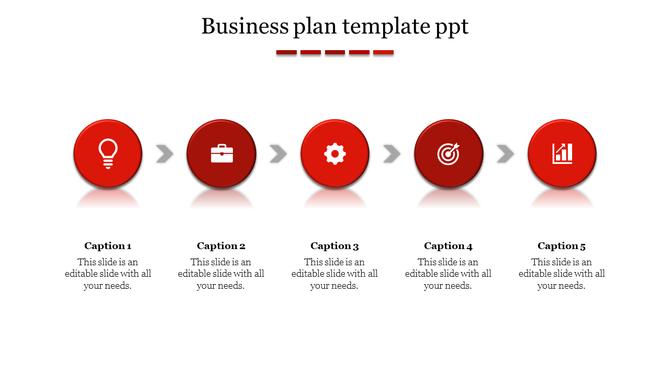 Business plan PPT slide with five red circles, each containing icons, connected by arrows with captions.