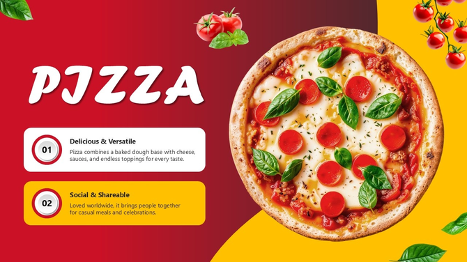 Pizza slide with ceesy pepperoni pizza, basil, tomato graphics, red-yellow background, bold title, and text holder boxes.