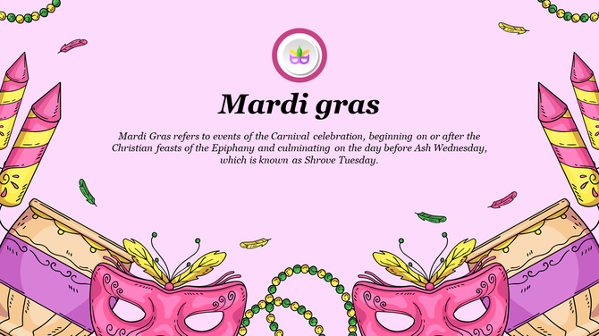 Mardi Gras slide with pink masks, purple and gold cones, and green beads on a light background.