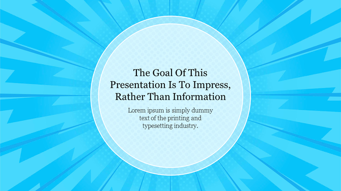 Vibrant blue background slide with rays radiating from a central point and a motivational statement.