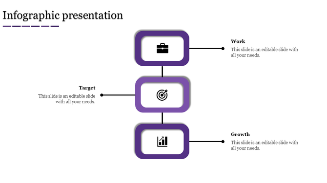 Infographic PPT slide with three purple rectangles connected vertically, labeled Work, Target, and Growth with text area.