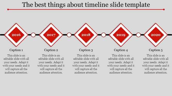 Timeline slide with five years from 2016 to 2020, each year represented by a red diamond, with captions below.