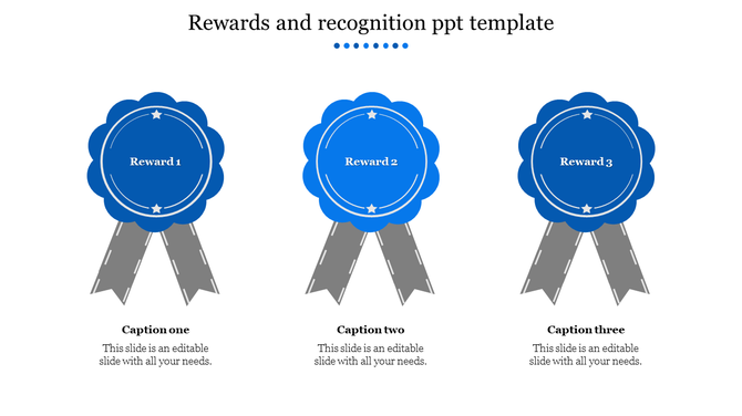 A rewards and recognition slide displaying three blue badges with stars, arranged in a row with descriptive captions.