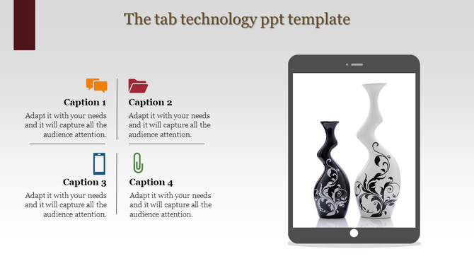 Technology PowerPoint template showing a tablet with two vases, each having decorative designs, and four captions.