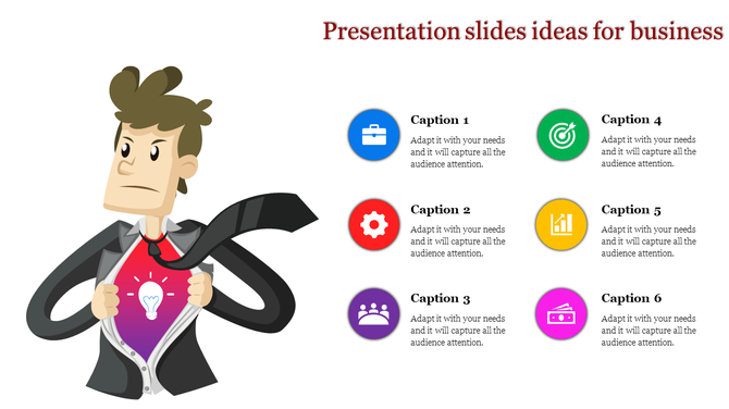 Business PPT slide featuring a superhero style character revealing a lightbulb icon, with six colorful captions and icons.