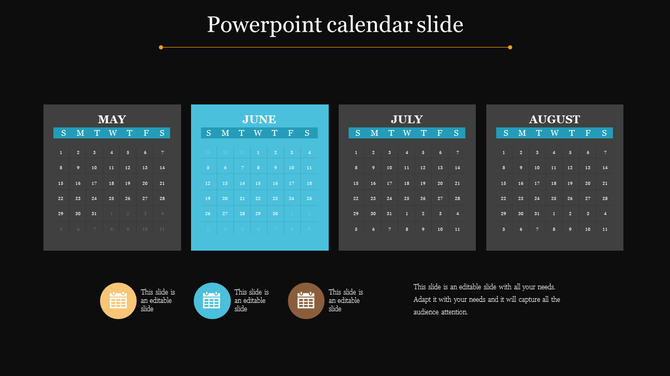 Calendar slide with May, June, July, and August, where June is highlighted in blue, and icons at the bottom.