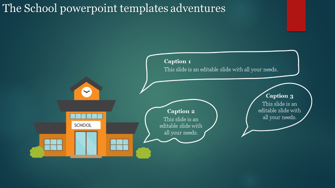 School themed PowerPoint slide with a building illustration and three speech bubbles for captions.