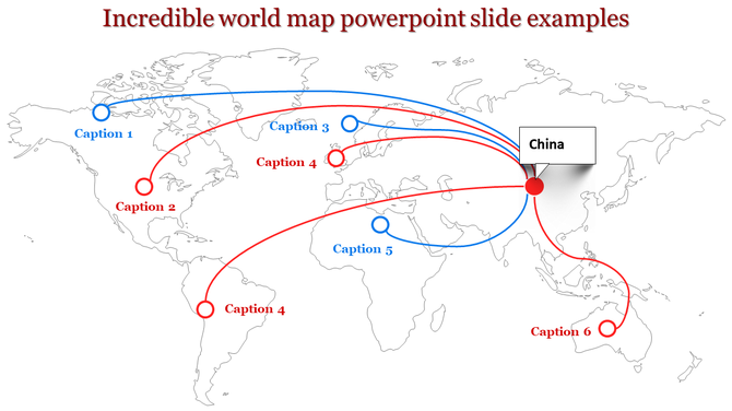World map PowerPoint slide showing global connections with curved arrows, highlighting China as a central hub.