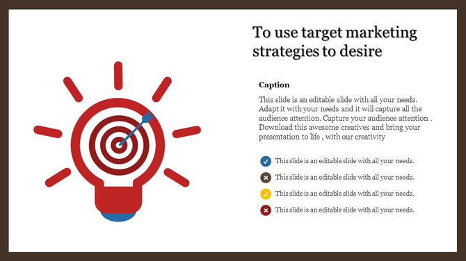 Slide showcasing a red light bulb with a target symbol inside, representing marketing strategies, with captions.
