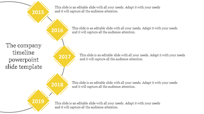 Company timeline PowerPoint slide with yellow diamonds representing milestones for the years 2015 to 2019.