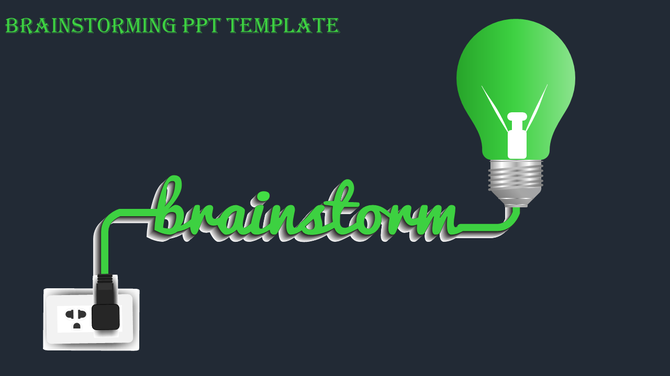 Green-themed brainstorming slide with a glowing green light bulb connected to a wall socket through a wire spelling.
