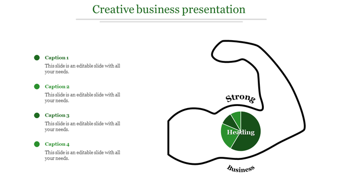 Creative PPT slide showing a muscular arm with a green pie chart labeled Heading and the word Strong above it with captions.