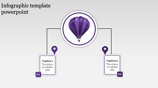 Infographic PPT slide with a central purple hot air balloon connected to two captions with placeholder text.